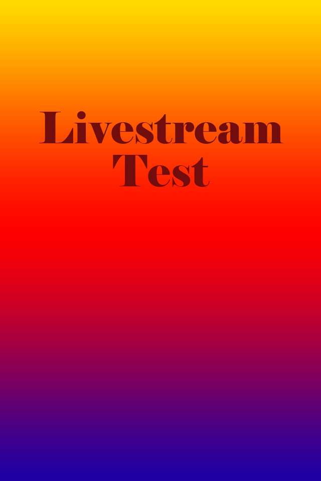 Livestream Test